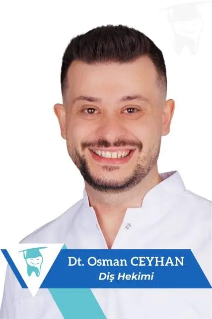 diş hekimi osman ceyhan